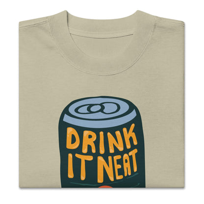 Drink It Neat (No Ice) Oversized faded t-shirt
