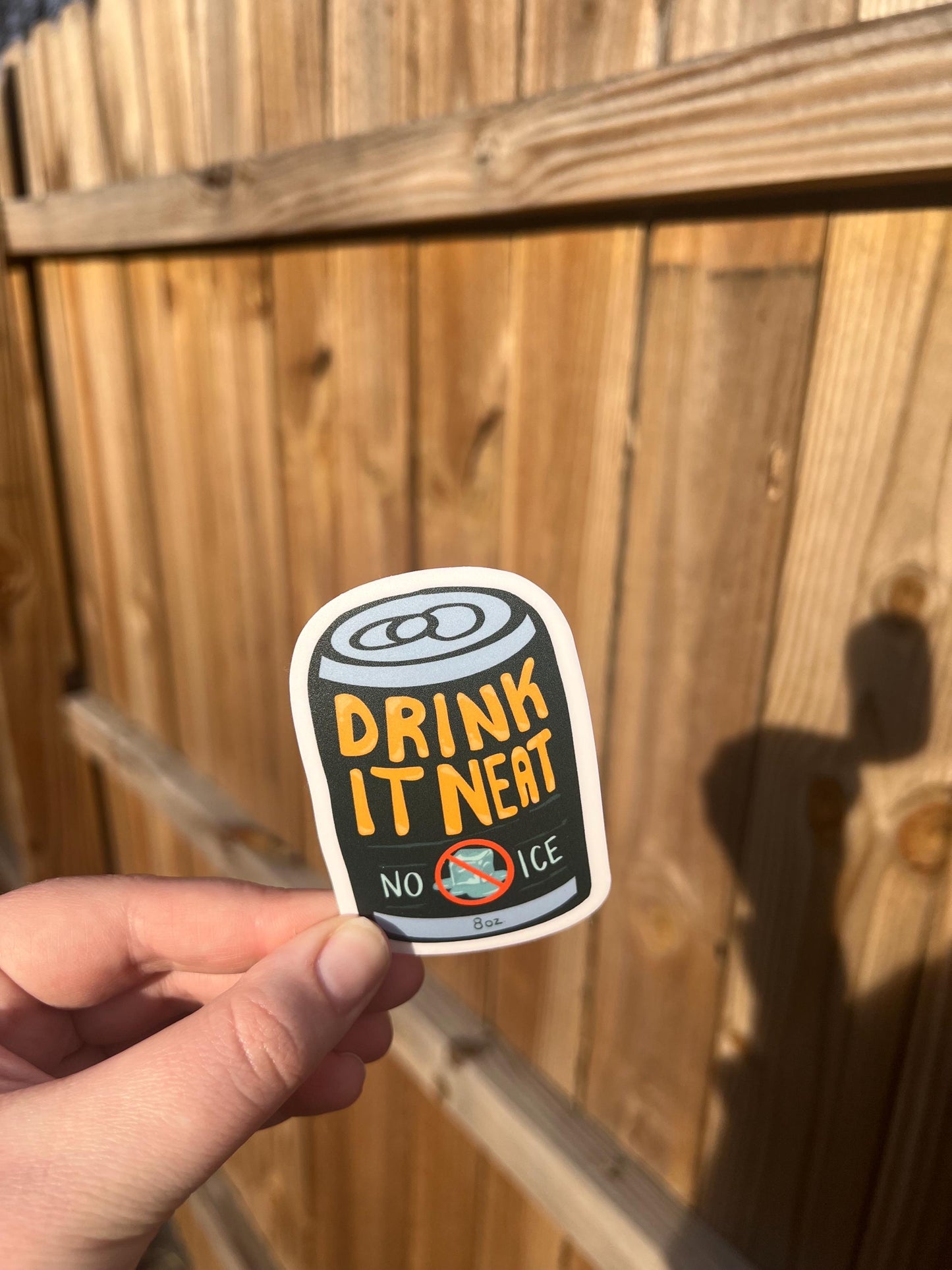 Drink it Neat Sticker | No Ice Protest Sticker