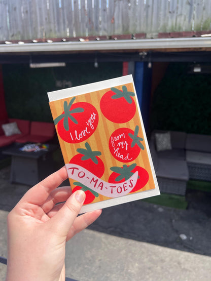 Love You from my Head To-Ma-Toes | Anniversary card