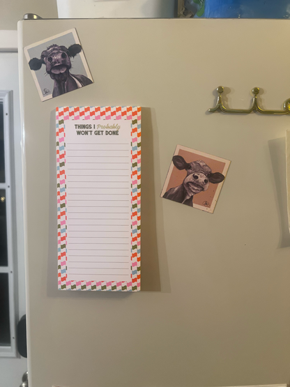 Things I Probably Won't Get Done Magnetic Notepad